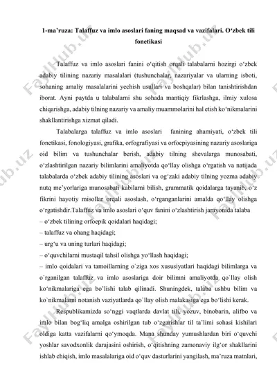 talaffuz va imlo asoslari fanining maqsad va vazifalari. oʻzbek tili fonetikasi — DOCX