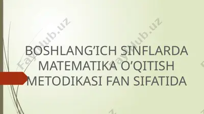 matematika o'qitish metodikasi — PPTX