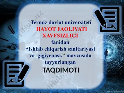 ishlabchiqarish sanitariyasi va gigiyenasi — PPTX