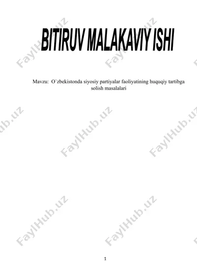 o`zbekistonda siyosiy partiyalar faoliyatining huquqiy tartibga solish masalalari — DOCX