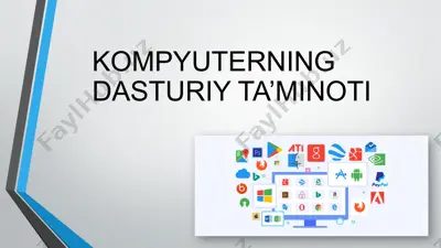 kompyuterning dasturiy ta’minoti — PPTX