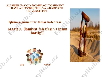 jamiyatfalsafasi va inson borlig’i — PPT