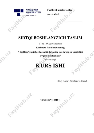 boshlang'ich sinflarda ona tili darslarida so'z tarkibi va yasalishini o'rganish metodikasi — DOCX