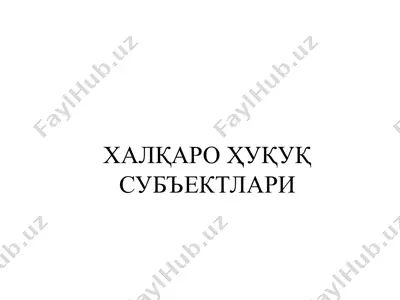 xalqaro huquq subyektlari — PPT