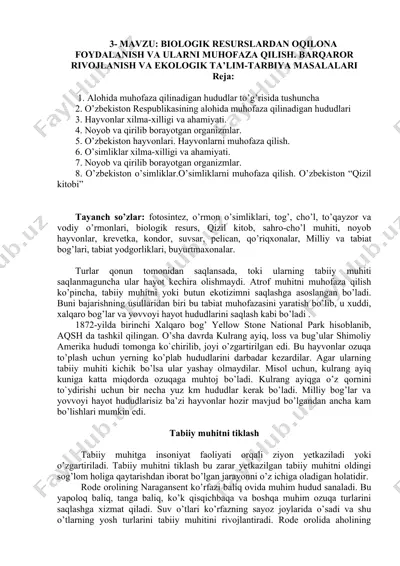 biologik resurslardan oqilona foydalanish va ularni muhofaza qilish. barqaror rivojlanish va ekologik ta’lim-tarbiya masalalari — DOC