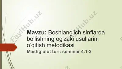 og'zaki bo'lishning og'zak usullarini o'qitish metodikasi — PPTX