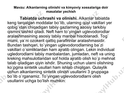 alkanlarning olinishi va kimyoviy xossalariga doir masalalar yechish — PPT