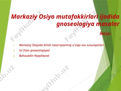 markaziy osiyo mutafakkirlari ijodidagi noseologiya masalar — PPTX