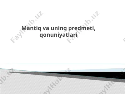mantiq va uning predmeti — PPTX