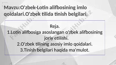 o'zbek-lotin alifbosining imlo qoidalari — PPTX