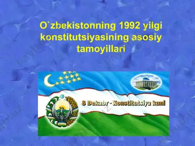 o`zbеkistonning 1992 yilgi konstitutsiyasining asosiy tamoyillari — PPTX