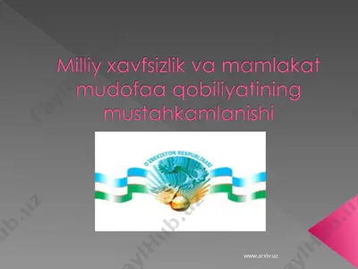 milliy xavfsizlik va mamlakat mudofaa qobiliyatining mustahkamlanishi — PPT