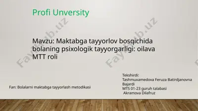 maktabgacha tayyorlov bosqichida bolaning psixologik tayyorgarligi — PPTX