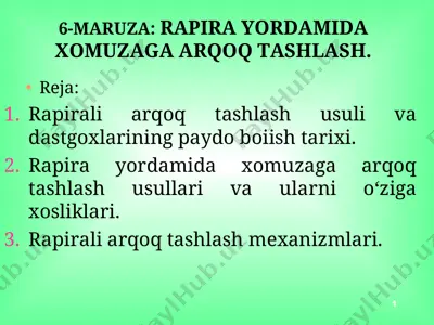 rapirali arqoq tashlash usullari — PPT