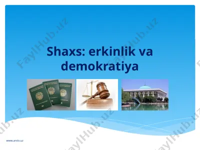shaxs erkinlik va demokratiya — PPTX