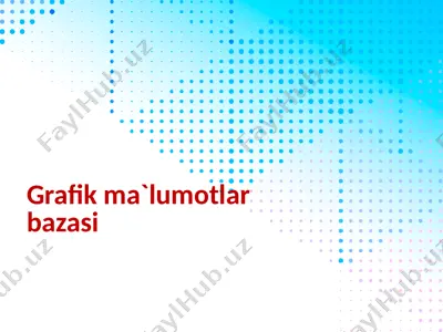 grafik ma'lumotlar bazasi — PPTX
