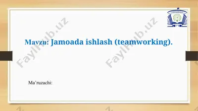 jamoada ishlash (teamworking) — PPTX