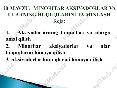 aksiyadorlarning huquqlari va ularga amal qilish — PPT