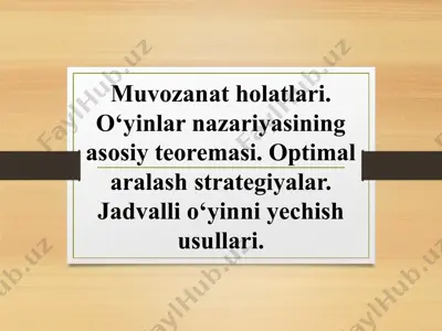 o‘yinlar nazariyasining asosiy teoremasi — PPT