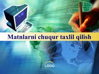 matnlarni chuqur tahlil qilish — PPTX