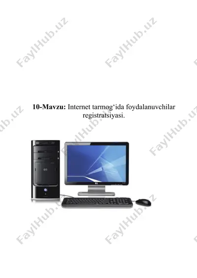 internet tarmog‘ida foydalanuvchilar registratsiyasi — DOCX