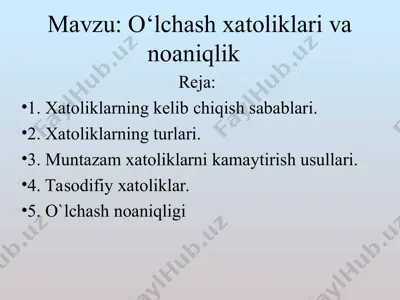 o‘lchash xatoliklari va noaniqlik — PPT