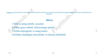 neftni olmoq usullari va mahsulotlari — PPTX