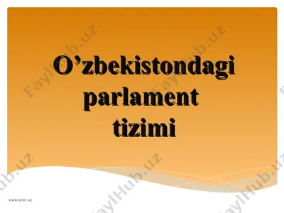 o’zbekistondagi parlament tizimi 2 — PPT