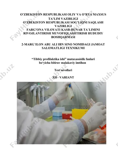 tibbiy profilaktika ishi mutaxassislik fanlari bo‘yicha bitiruv malakaviy imtihon — DOC