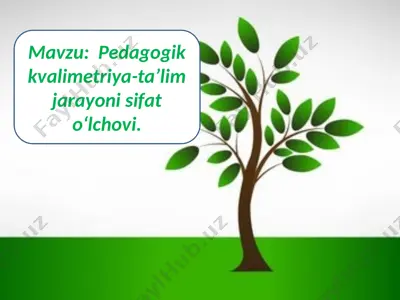 pedagogik kvalimetriya ta'limi — PPTX