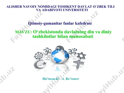 o‘zbekistonda davlatning din va diniy tashkilotlar bilan munosabati — PPT