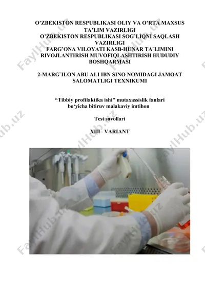 tibbiy profilaktika ishi mutaxassislik fanlari bo‘yicha bitiruv malakaviy imtihon — DOC
