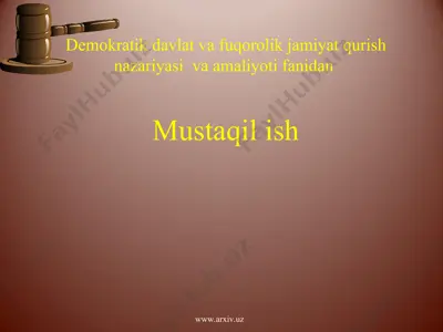 oliy majlis, vazirlar mahkamasi va sud hokimiyatining faoliyati, vazifalari va mamalakatimizda amalga oshirilayotgan islohotlardagi o’rni — PPT