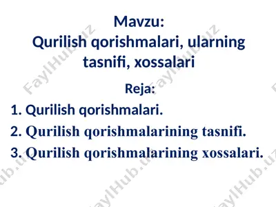 qurilishqorishmalari — PPTX