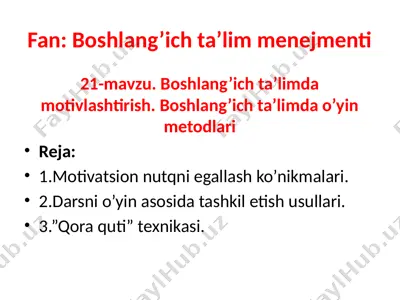 boshlang’ich ta'lim motivlashtirish — PPTX