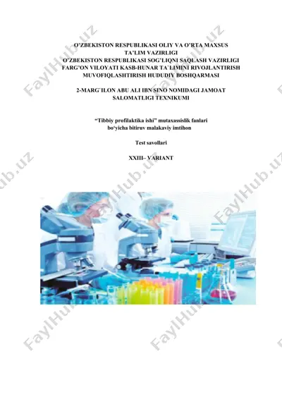 tibbiy profilaktika ishi mutaxassislik fanlari bo‘yicha bitiruv malakaviy imtihon — DOC