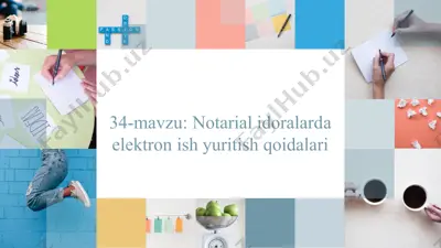 notarialidoralardaelektronishyuritish qoidalari — PPTX