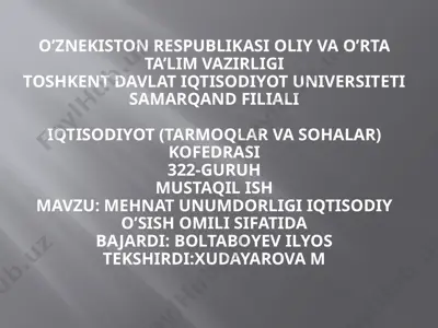 mehnat unumdorligi — PPTX