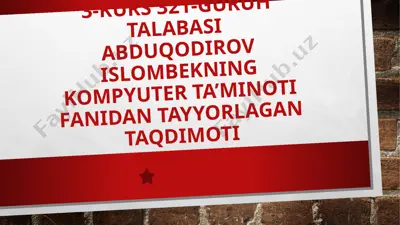 kompyuter ta'minoti fanidan taqdimot — PPTX