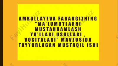 xotira mustahkamlash yo'llari, usullari, vositalari — PPTX