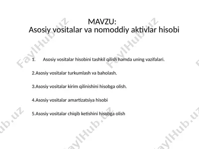 asosiy vositalar va nomoddiy aktivlar hisobi — PPTX