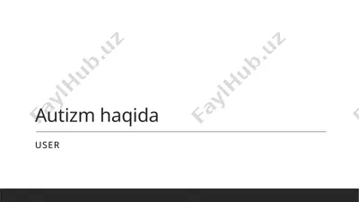 autizm haqida — PPTX