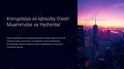korruptsiya va iqtisodiy o'sish: muammolar va yechimlar — PPTX