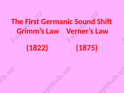 the first germanic sound shift — PPTX