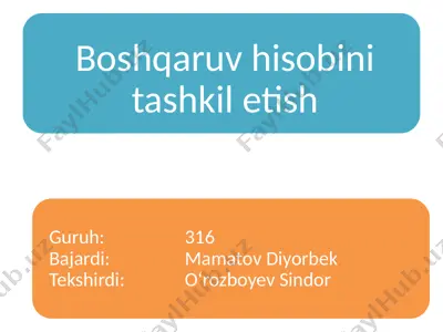 boshqaruv hisobini tashkilotish — PPTX