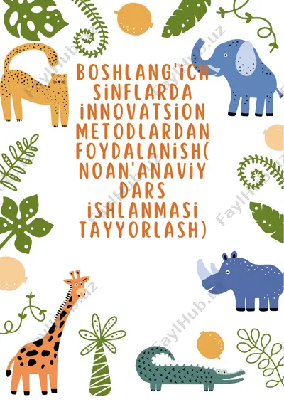 hayvonlarning turli turlari haqida dars ishlanmasi — PDF