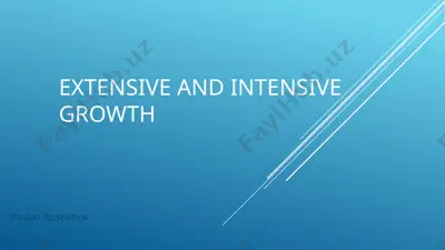 extensive and intensive growth — PPTX