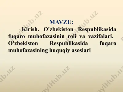 o'zbekiston respublikasida fuqaromuhofazasinin roli va vazifalari. — PPTX