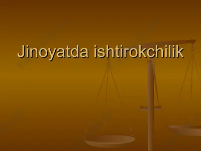 jinoyatda ishtirokchilik — PPT