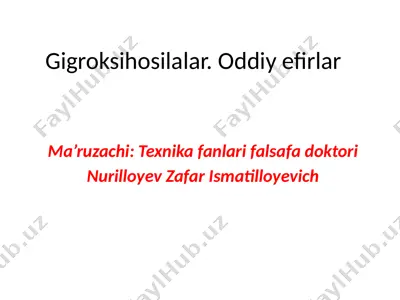 oddiy efirlar — PPTX